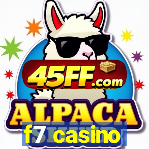 f7 casino
